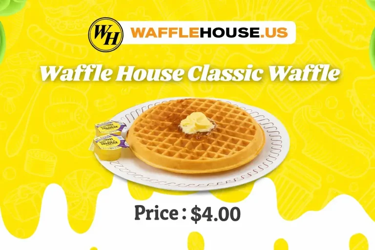 Waffle House Classic Waffle Price. The Complete Guide to America's Favorite Breakfast
