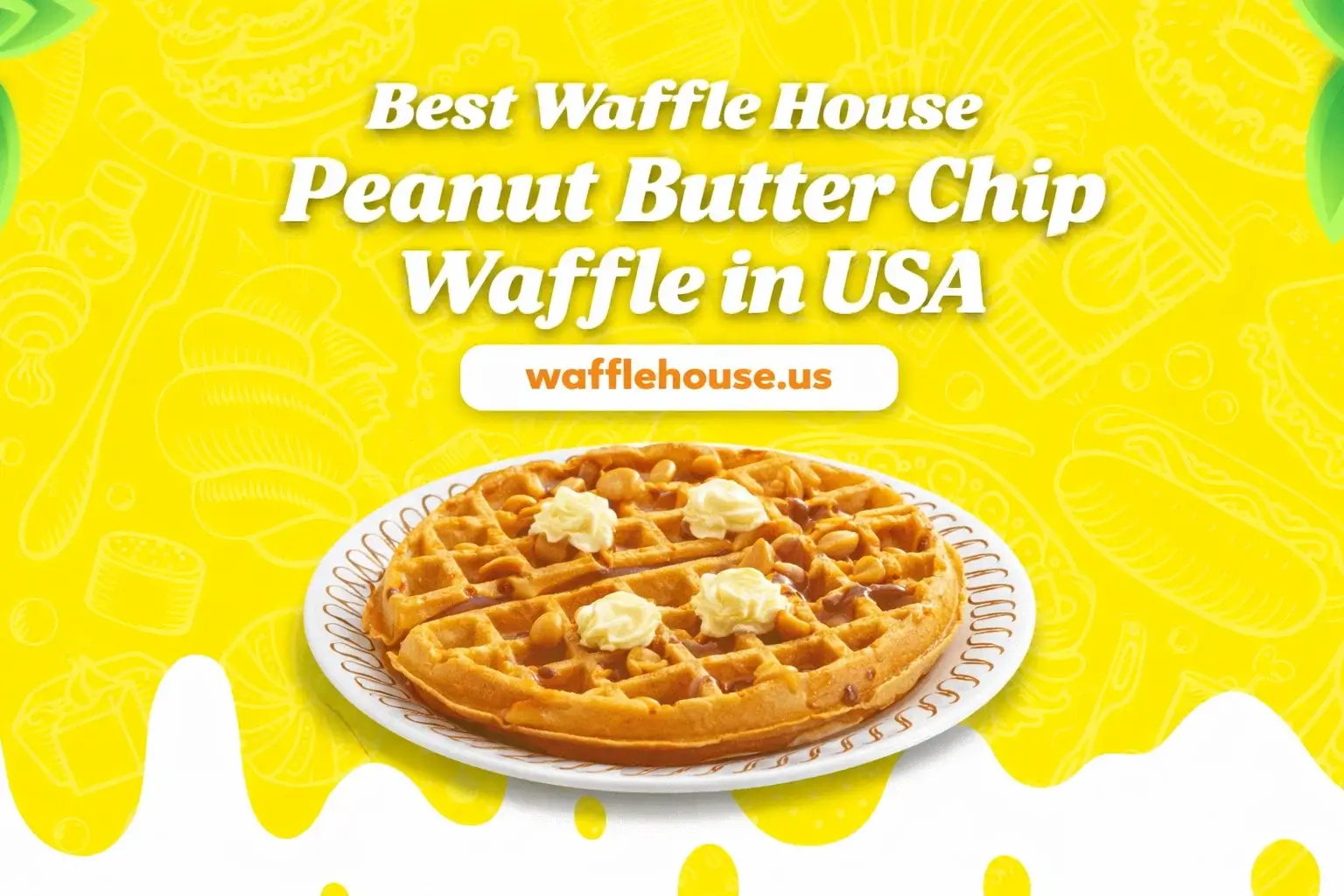 Waffle House Peanut Butter Chip Waffle 