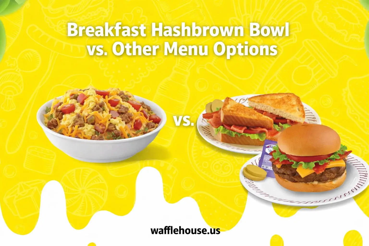 Waffle House Breakfast Hashbrown Bowl, Waffle House hashbrown bowl price 2026, Waffle House breakfast calories, Waffle House allergen information, Waffle House gluten-free options, smothered covered meaning, Waffle House hashbrown toppings, Sausage Egg Cheese Hashbrown Bowl, Bacon Egg Cheese Hashbrown Bowl, Waffle House nutrition facts, 24-hour diner breakfast, Southern breakfast restaurant, Jimmy Dean sausage Waffle House, Smithfield bacon Waffle House, hashbrown bowl customization