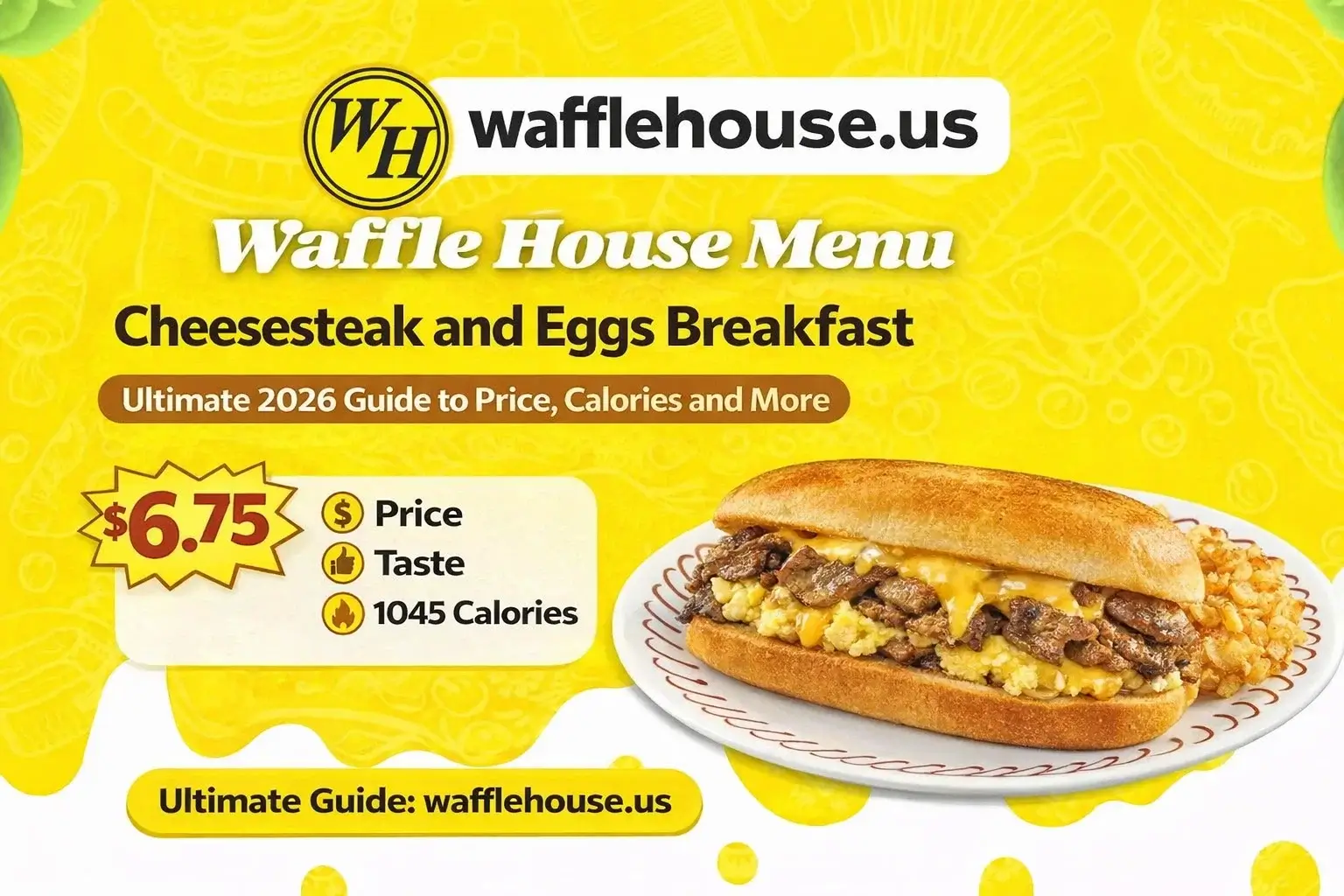 Waffle House Cheesesteak and Eggs Breakfast Price