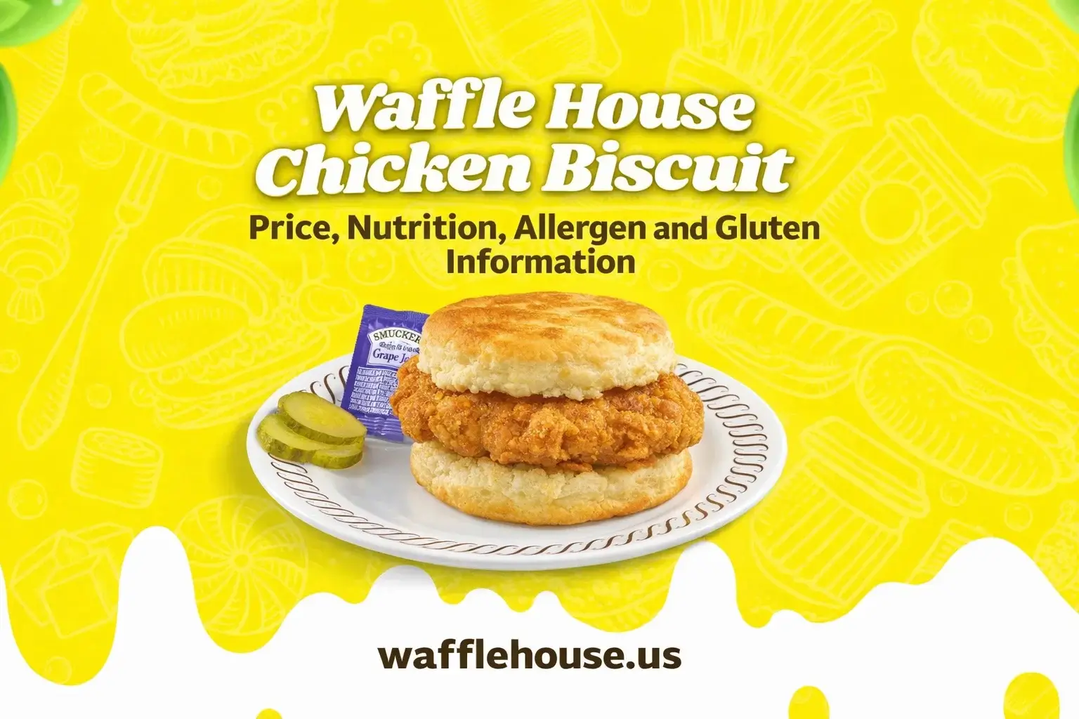 Waffle House Chicken Biscuit Price, Nutrition, Allergen and Gluten Information