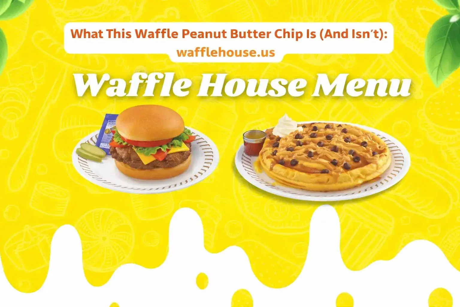 Waffle House Peanut Butter Chip Waffle 